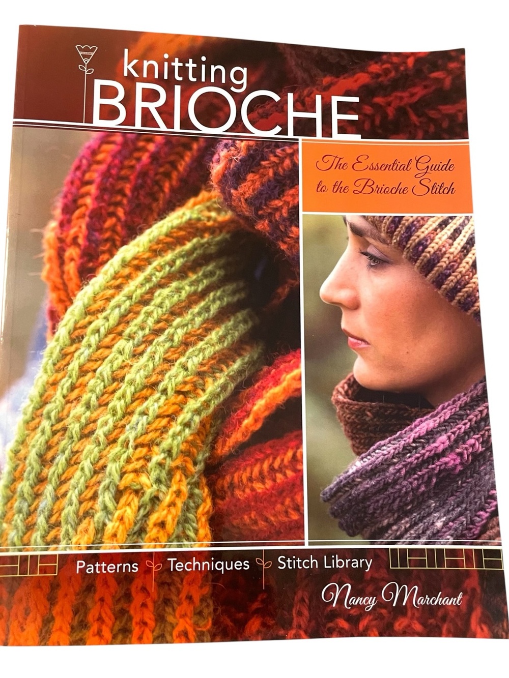Knitting Brioche The Essential Guide Brioche Stitch New Knit Book Nancy Marchant